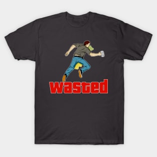 Wasted! T-Shirt